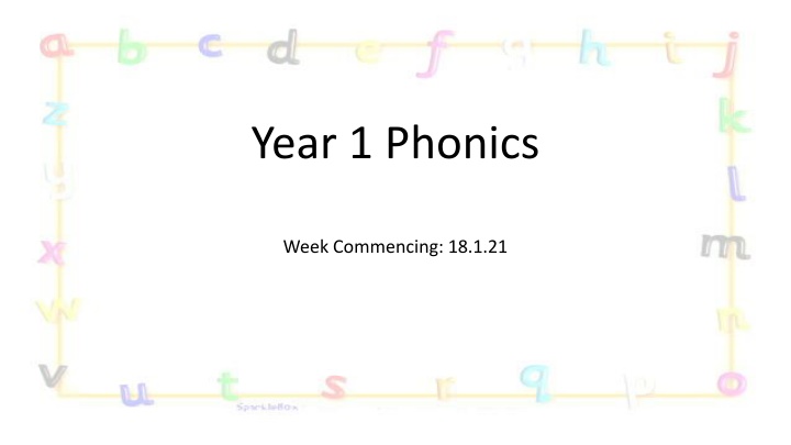 Year 1 Phonics - Learning Sounds and Words