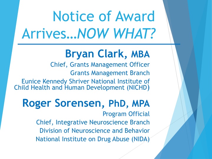 The Notice of Award in Grants Management