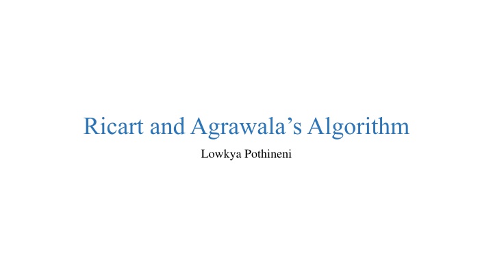 Ricart and Agrawala's Algorithm for Mutual Exclusion