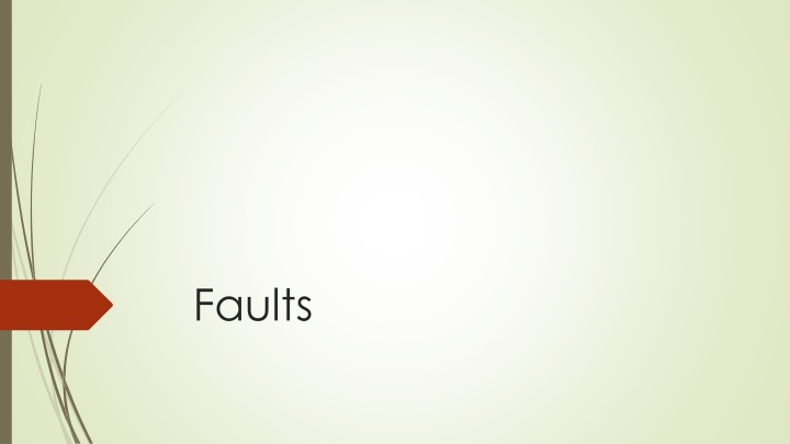 Faults in the Earth's Crust