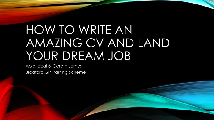 Mastering Your CV and Securing Your Ideal Job in GP Training