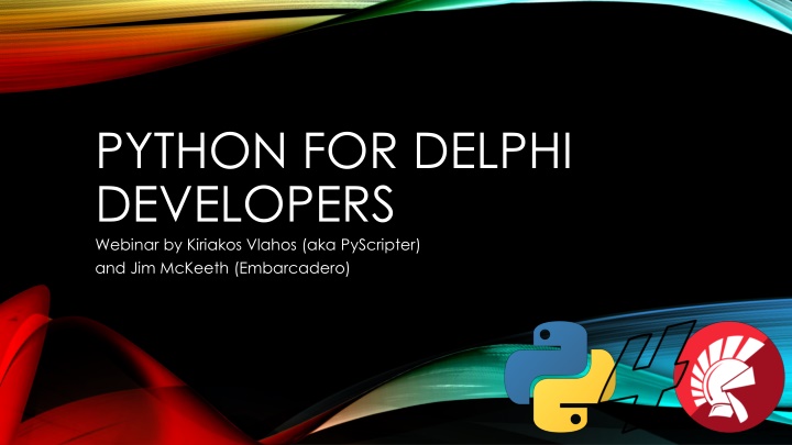 Python for Delphi Developers Webinar Overview