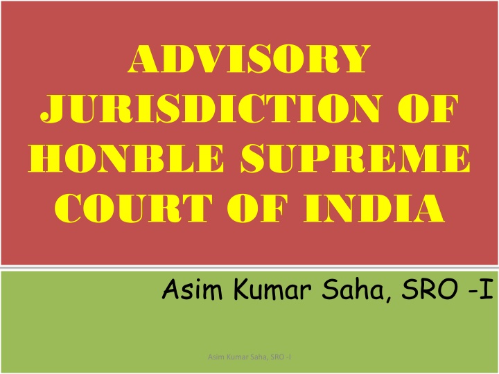 Advisory Jurisdiction of Supreme Court of India