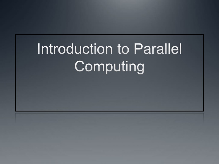 Parallel Computing: Concepts and Applications