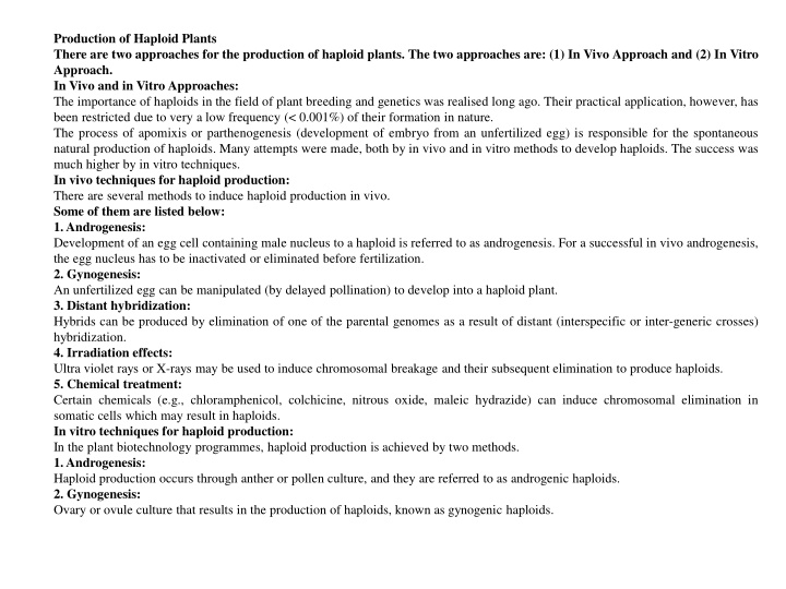 Production of Haploid Plants: Approaches and Significance
