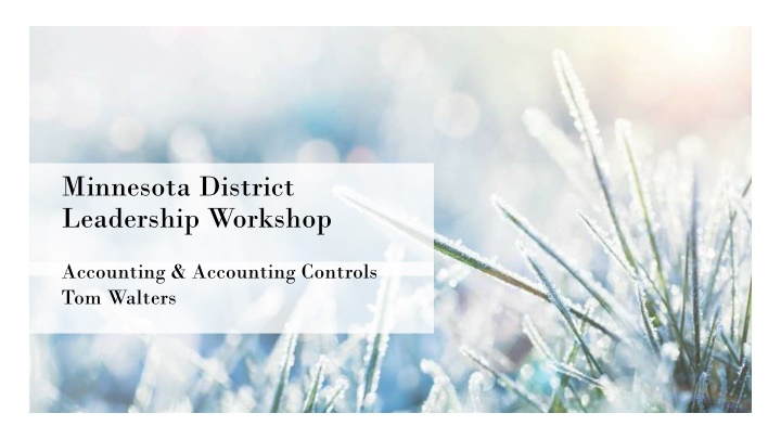 Accounting and Accounting Controls Workshop Overview