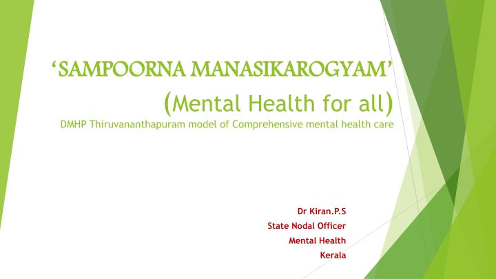Comprehensive Mental Health Care Model: Sampoorna Manasikarogyam in Thiruvananthapuram
