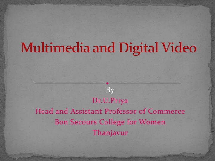 Multimedia and Digital Video Concepts