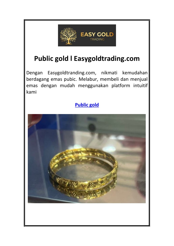 public gold l easygoldtrading com n.w