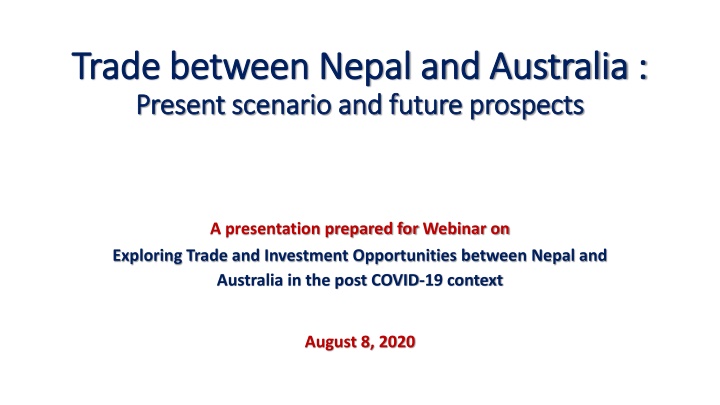 Nepal-Australia Trade Relations: Current Scenario and Future Outlook