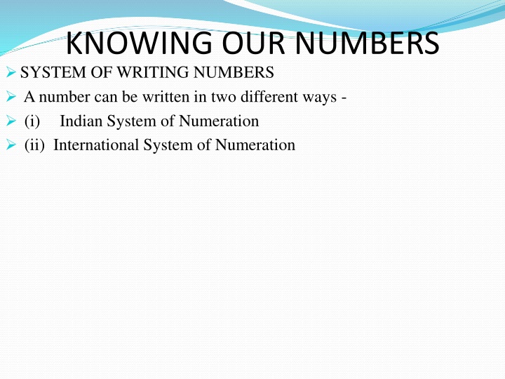 Numeration Systems in Indian and International Number Writing