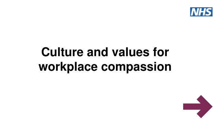 Cultivating Workplace Compassion and Values in Healthcare Organizations