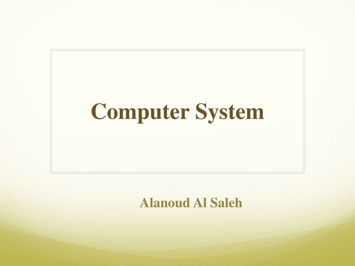 Computer Systems: Components and Organization