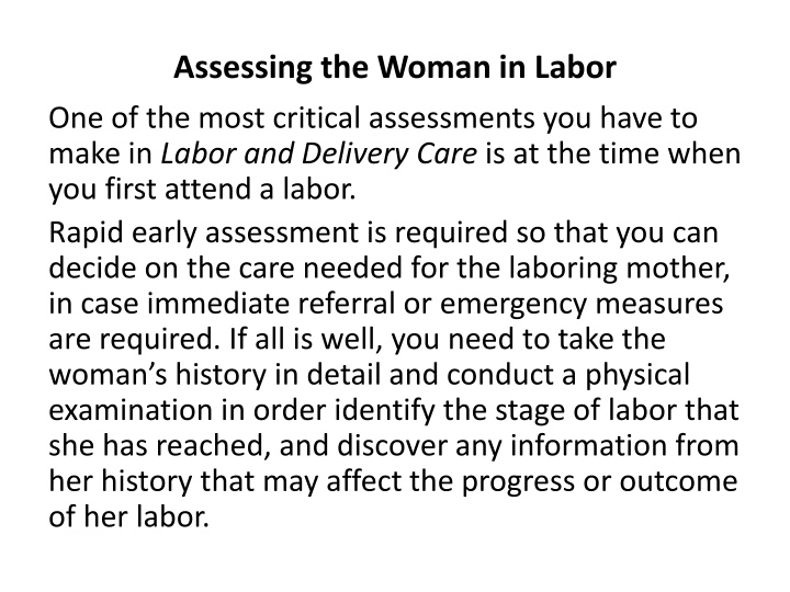 Rapid Assessment of a Woman in Labor