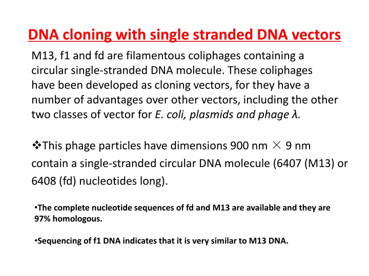 DNA Cloning with Filamentous Coliphages