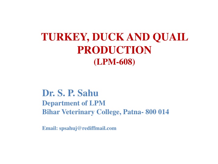 Turkey, Duck, and Quail Production Overview