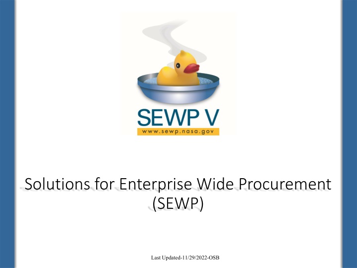 Solutions for Enterprise-Wide Procurement (SEWP) Overview