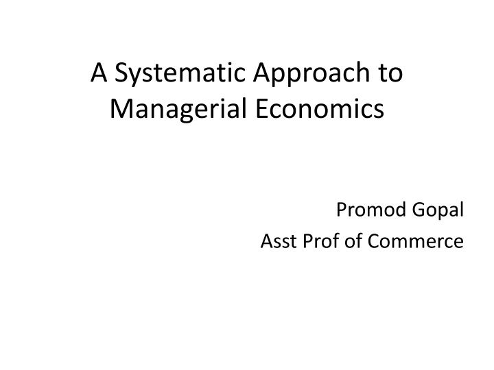 Managerial Economics: A Comprehensive Overview
