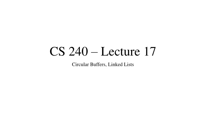 Circular Buffers and Linked Lists in Data Structures