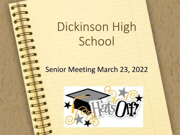 Dickinson High School - Senior Meeting