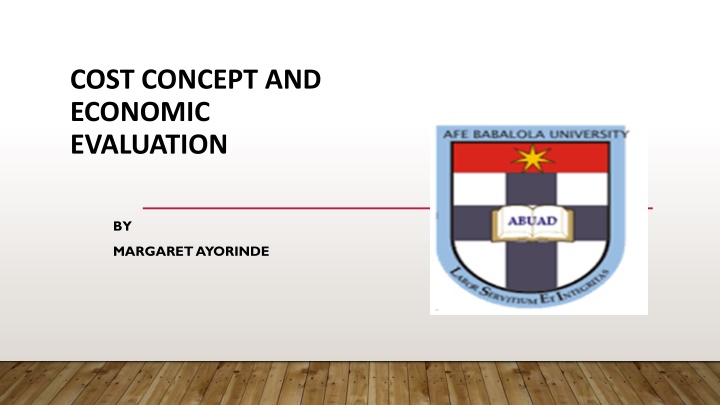 Cost Concept and Economic Evaluation in Healthcare