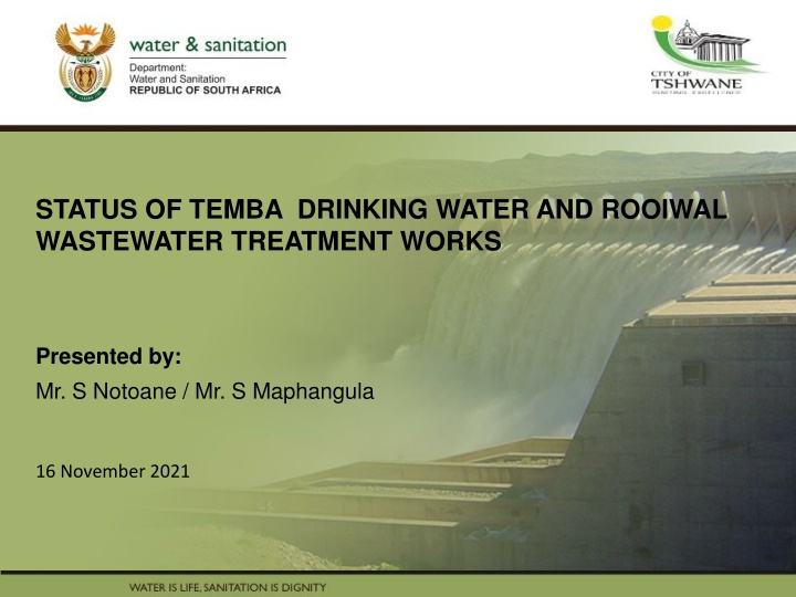 Challenges in Temba Drinking Water and Rooiwal Wastewater Treatment Works