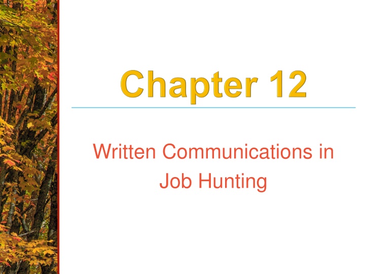 Effective Written Communications in Job Hunting