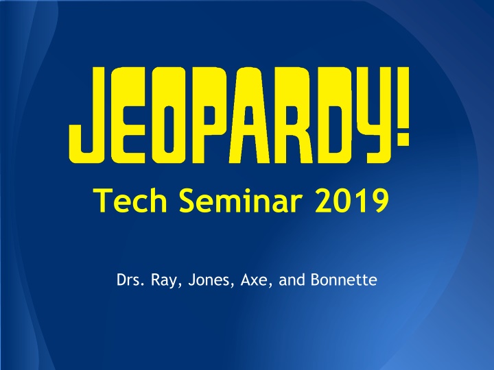 Ophthalmology Tech Seminar 2019 - Vision and Eye Care Jeopardy