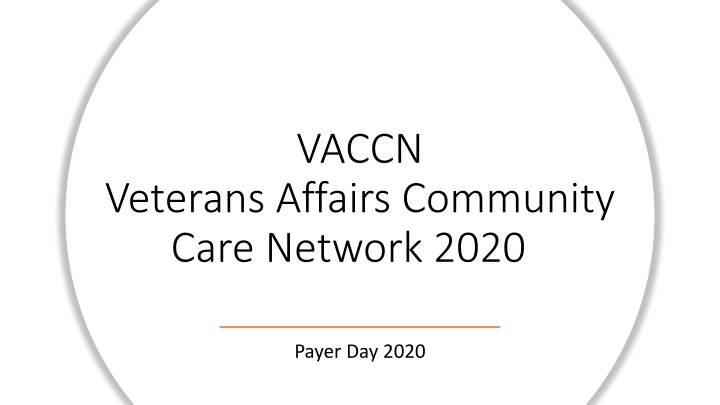 Veterans Affairs Community Care Network Updates 2020