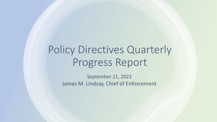 Enforcement Division Quarterly Progress Report September 2023