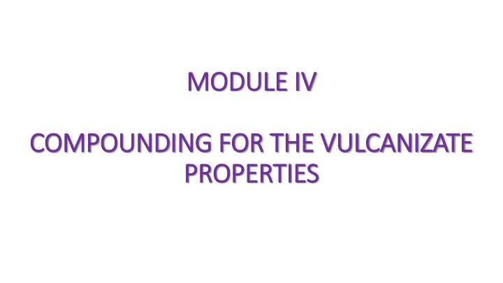 Rubber Compounding: Principles, Objectives, and Development