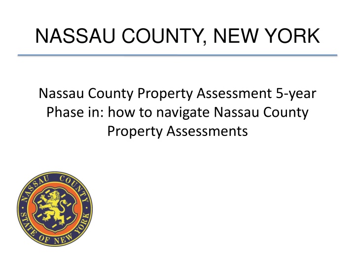Nassau County Property Assessments Overview