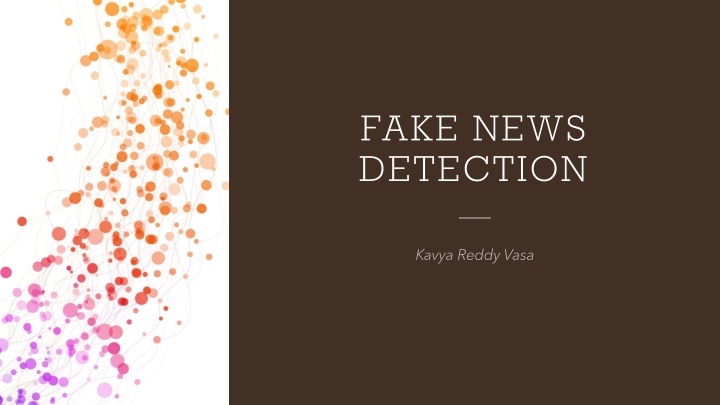Unveiling the Impact of Fake News on Society