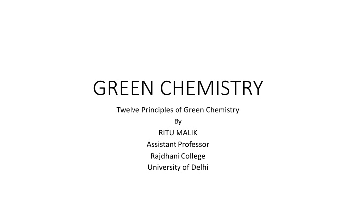 Principles of Green Chemistry: Catalysis and Bio-Catalysis