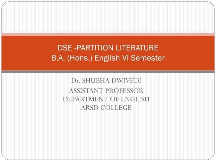 Exploration of Partition Literature in Indian English Fiction