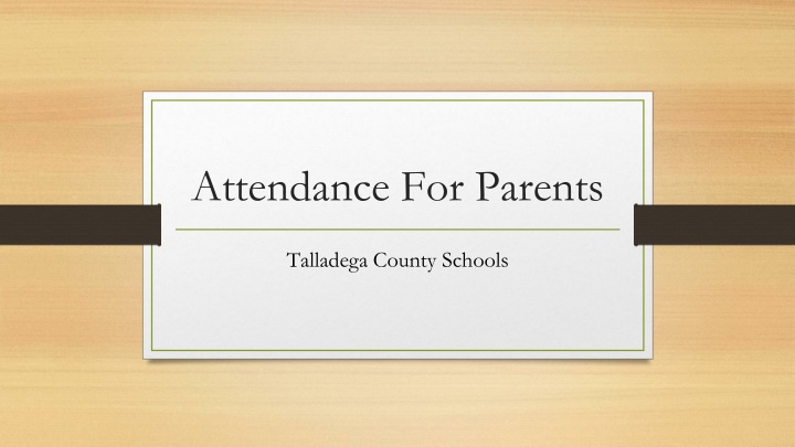 Importance of School Attendance in Talladega County Schools
