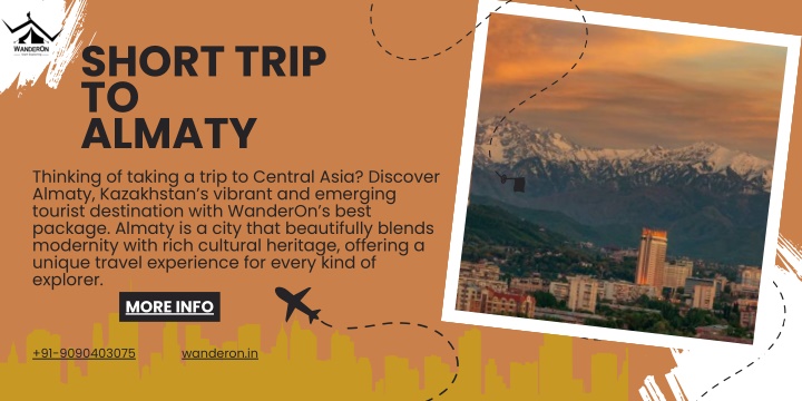 short trip to almaty thinking of taking a trip n.w