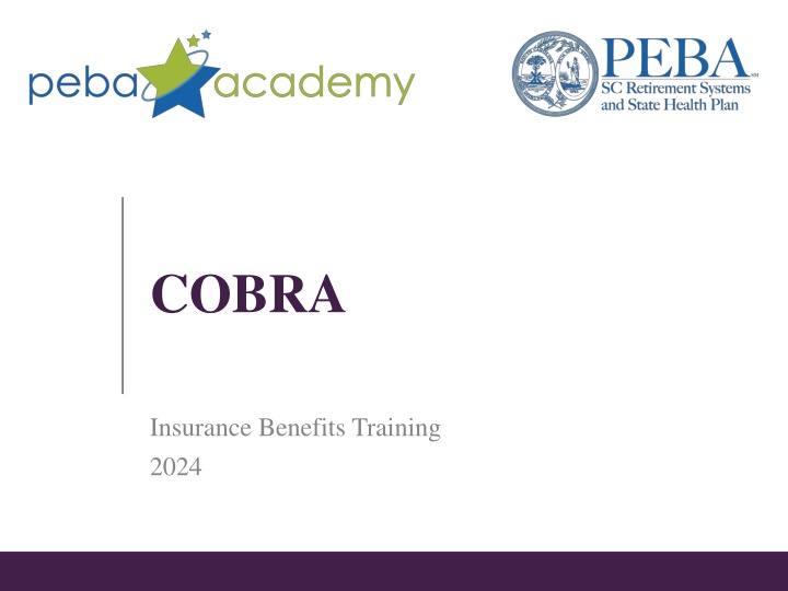 COBRA Insurance Benefits and Responsibilities