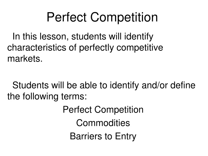 Perfect Competition in Markets