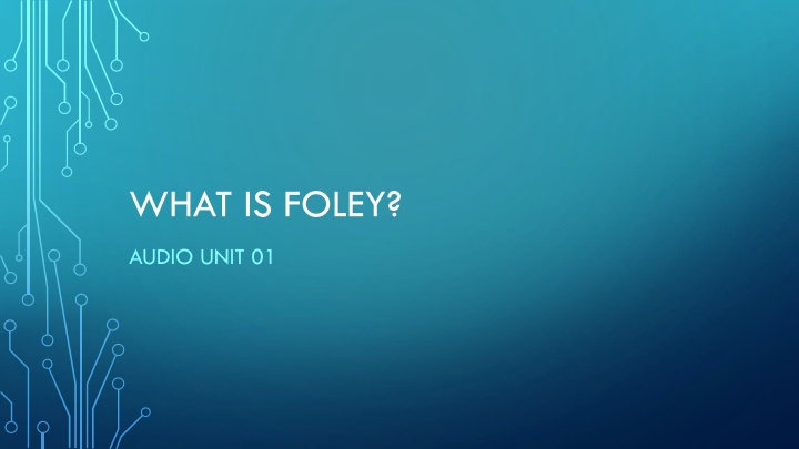 Unveiling the Art of Foley: Bringing Sound to Life in Films