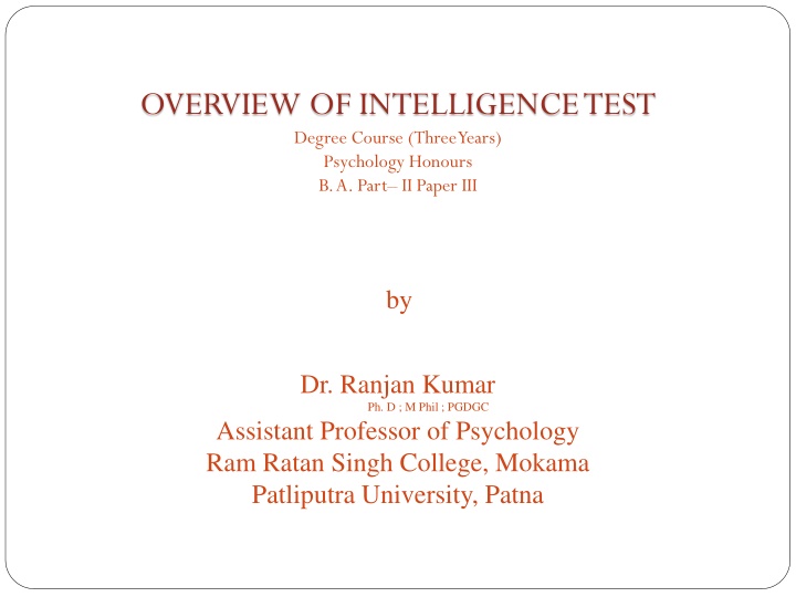 Overview of Intelligence Testing in Psychology: Insights and Perspectives