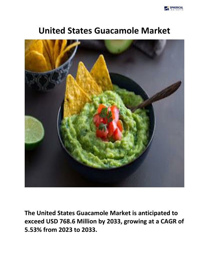 united states guacamole market n.w