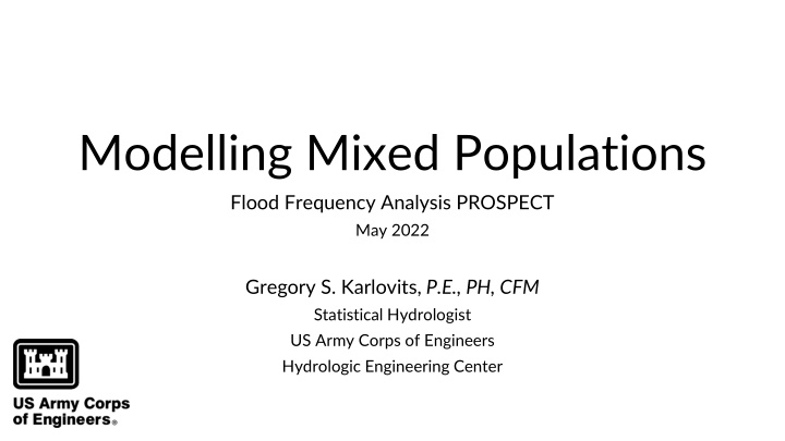 Mixed Populations in Flood Frequency Analysis
