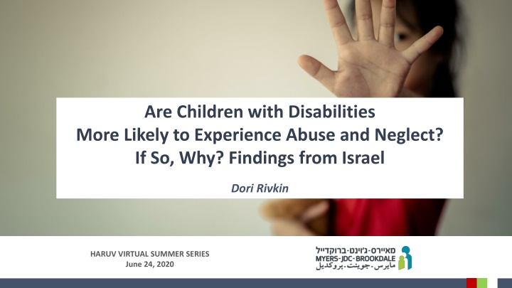 Children with Disabilities: Vulnerability to Abuse and Neglect