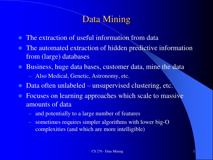 Data Mining: Applications and Process