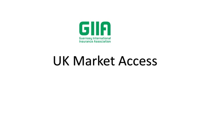 Considerations for Guernsey Regulated Insurance Providers Issuing Policies in the UK