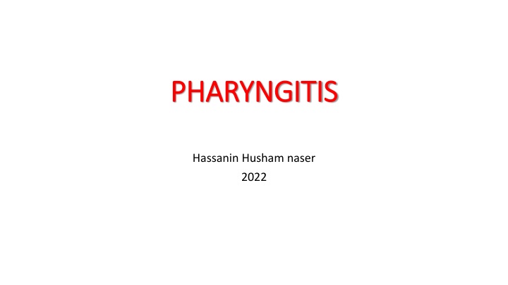 Pharyngitis: Causes, Symptoms, and Management