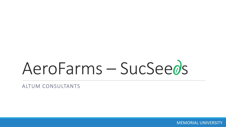 Sustainable Expansion Strategy for AeroFarms: A Case Study