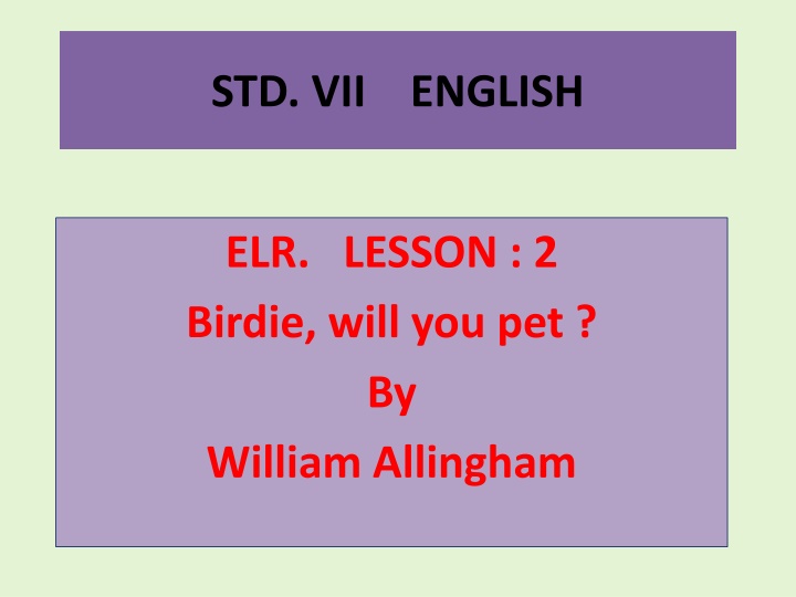 Lesson 2: Birdie, Will You Pet? Summary & Analysis