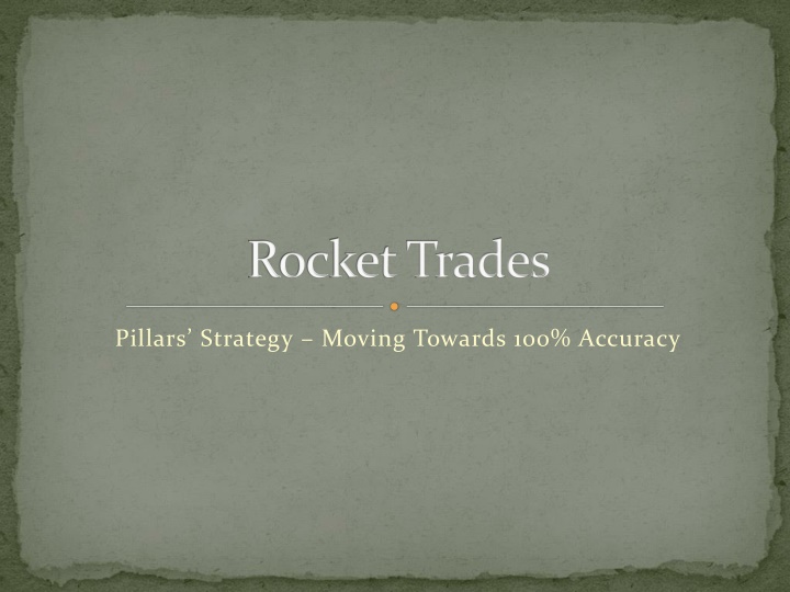 Rocket Trades - Innovative Trading Strategy for Enhanced Accuracy